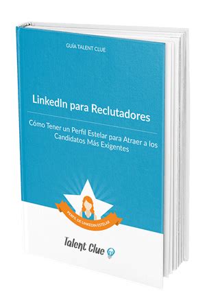 linkedin talent solutions|linkedin para reclutadores.